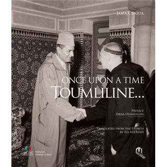 Once Upon a Time Toumliline…