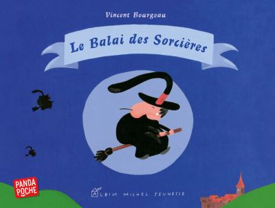 Le Balai des sorcières - Vincent Bourgeau - Poche