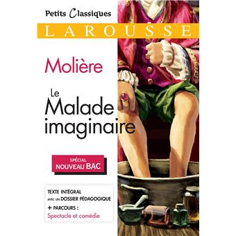 Le Malade imaginaire  BAC