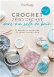 Crochet zéro déchet - dans ma salle de bain