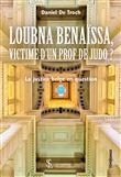Loubna Benaïssa, victime d’un prof de judo ?