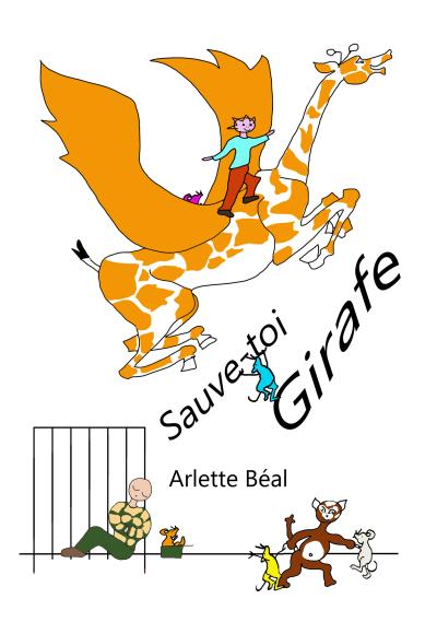 Sauve-toi girafe
