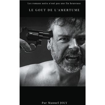 Le goût de l'amertume