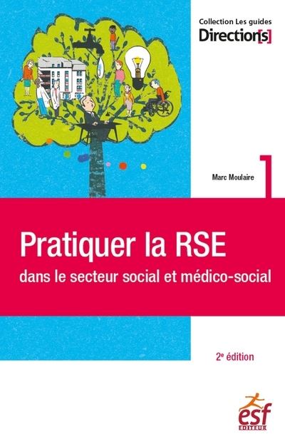 Pratiquer la RSE