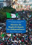 Histoire du Maghreb depuis les indépendances