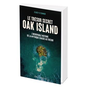 Le trésor secret d'OAK Island