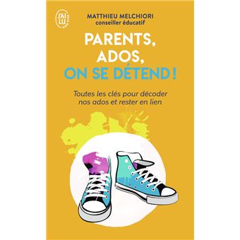 Parents Ados On Se D tend Toutes Les Cl s Pour D coder Nos Ados Et 