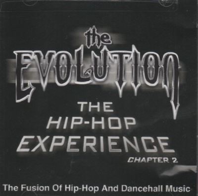 Evolution/hip hop experience chapter 2