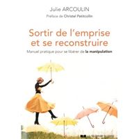 Sortir de l'emprise et se reconstruire