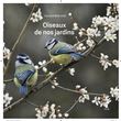 Calendrier Oiseaux de nos jardins 2026