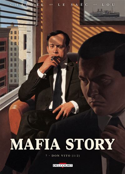 Mafia story T07 Don Vito 1ère partie
