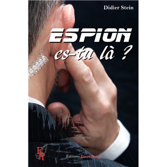 Espion es-tu là ?