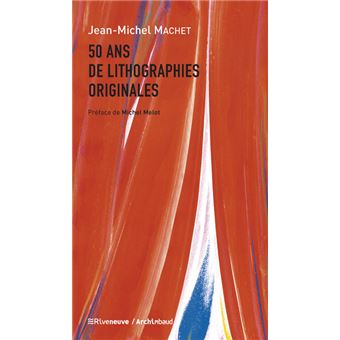 50 ans de lithographies originales