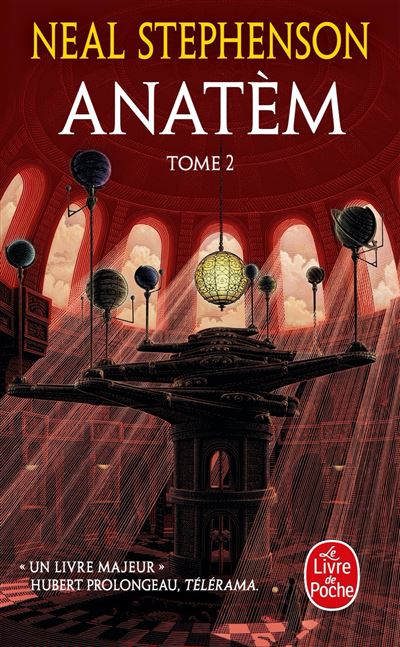 Anatèm, Tome 2 - Neal Stephenson - Poche