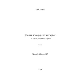 Journal d'un pigeon voyageur