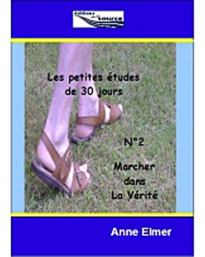 Les petites etudes de 30 jours,2:30 jours marcher dans la ve