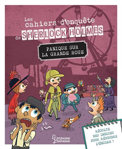 Les cahiers d'enquête de Sherlock Holmes - Panique sur la grande roue