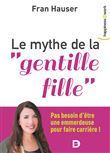 Le mythe de la "gentille fille"
