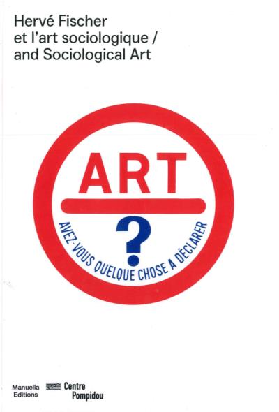 Herve fischer et l'art sociologique