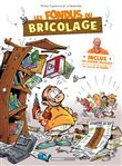 Les Fondus du bricolage - tome 1 Nouvelle édition