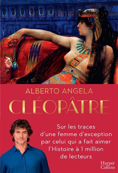 Cléopâtre - Alberto Angela - broché