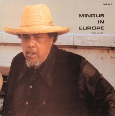 Mingus in europe vol 1/ed limitee