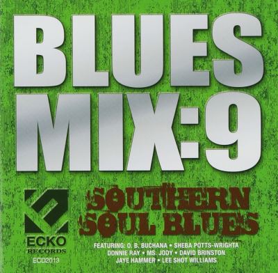 Blues mix 9 southern soul blues