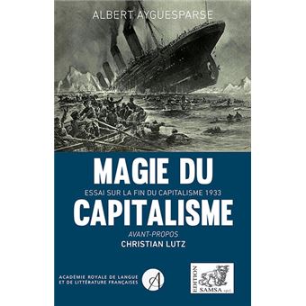 Magie du capitalisme