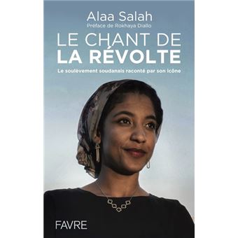Le chant de la révolte - Le soulèvement soudanais raconté par son icône