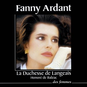 La Duchesse De Langeais Livre Cd Fanny Ardant Honore De Balzac Achat Livre Ou Ebook Fnac