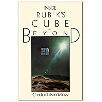 Inside rubik's cube and beyond - Poche - C. Bandelow - Achat Livre | fnac
