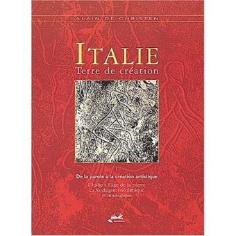 Italie, terre de création - Alain de Christen - broché