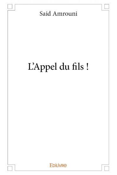 L'appel du fils !