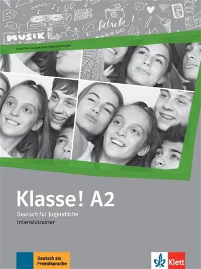 Klasse! A2 Entrainement intensif