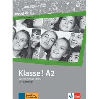 Klasse! A2 - Entrainement intensif