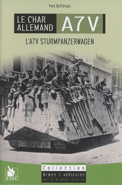 Le char allemand a7v - Yves Buffetaut - broché