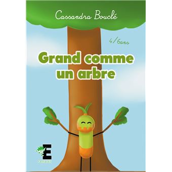 Grand comme un arbre
