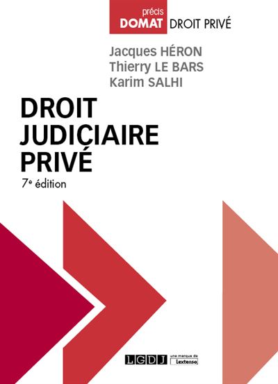 Droit judiciaire privé - Thierry Le Bars - broché