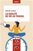 La Qualité de vie au travail