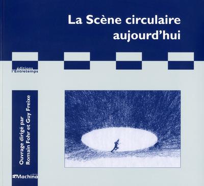 La Scène circulaire
