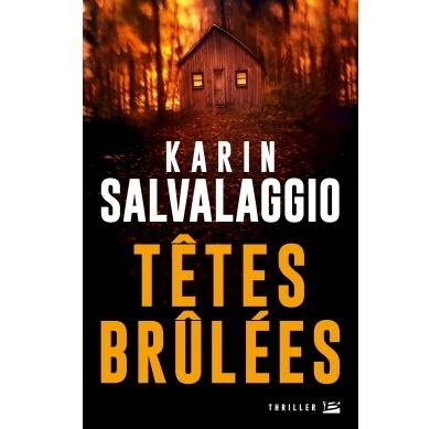 Têtes brûlées