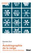 Autobiographie de la neige