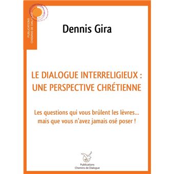 Dialogue interreligieux : une perspective chrétienne - 1