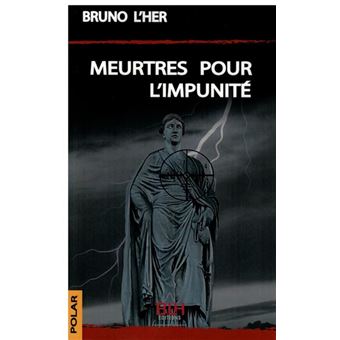 Meurtres pour l'impunité