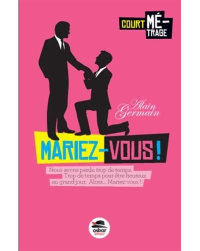 Mariez-vous !