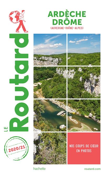 Guide du Routard Ardèche Drôme 2020/2021