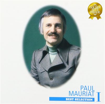 Paul Mauriat Best Selection Volume 1