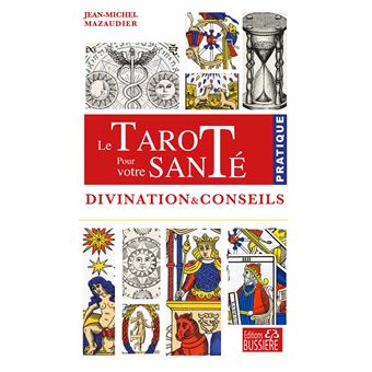  Le Guide magique du tarot divinatoire: 9240