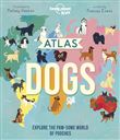 Atlas of Dogs 1ed -anglais-
