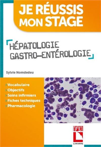 Hépatologie gastro-entérologie - Sylvie Nomdedeu - broché